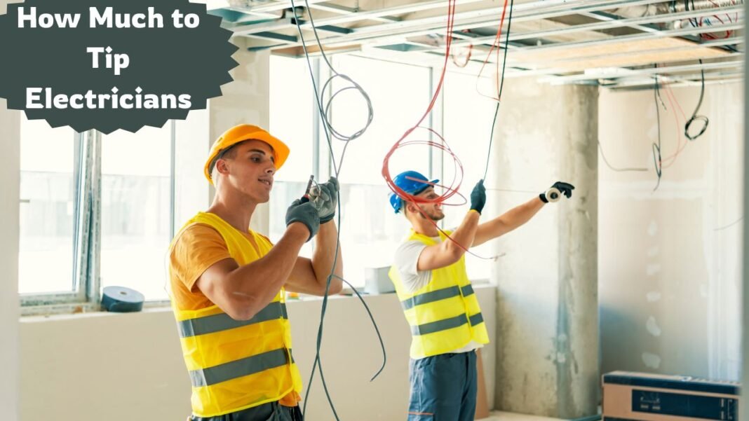 How Much to Tip Electricians