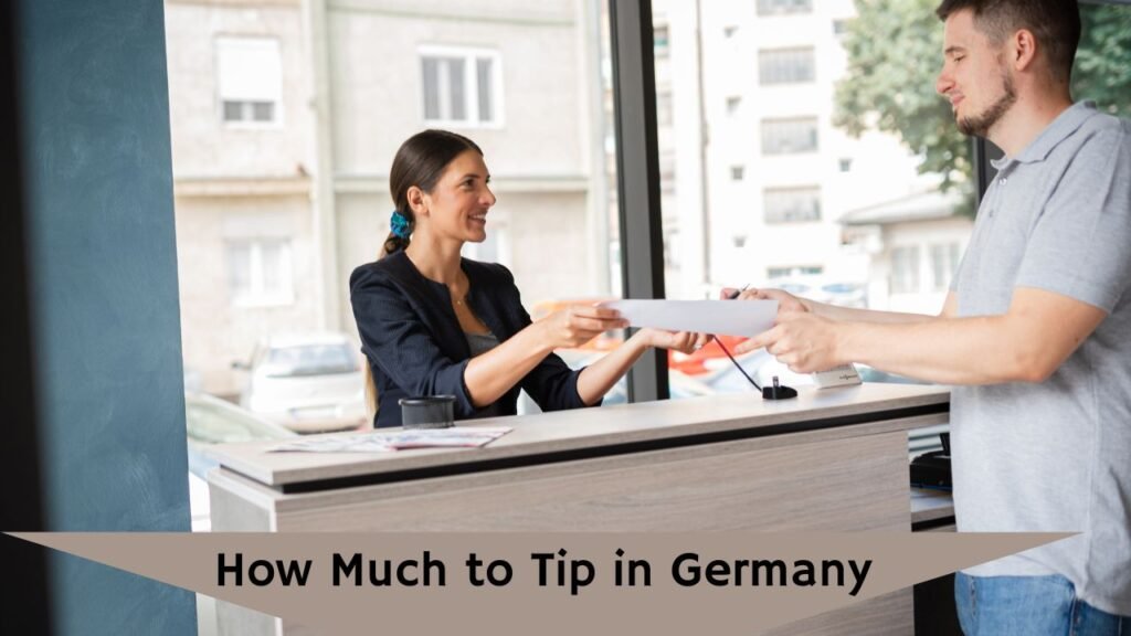 How Much to Tip in Germany