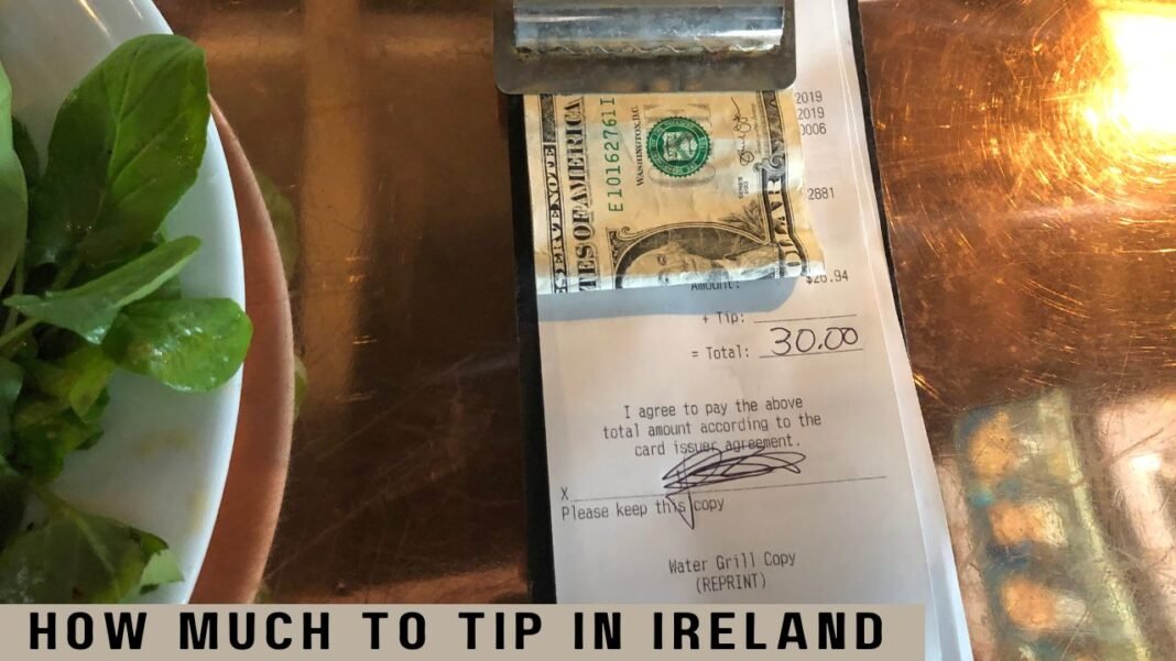 How Much to Tip in Ireland